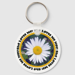 She Loves Me, She Loves Me Not Key Chain