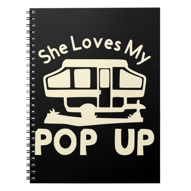 She Loves My Pop-Up  #USAPatriotGraphics  © Notebook (Front)