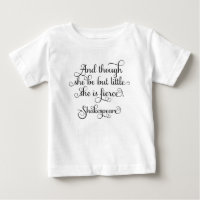 She may be little, but she is fierce. Shakespeare