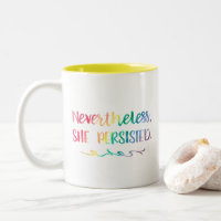 She Persisted Watercolor Typography Feminist