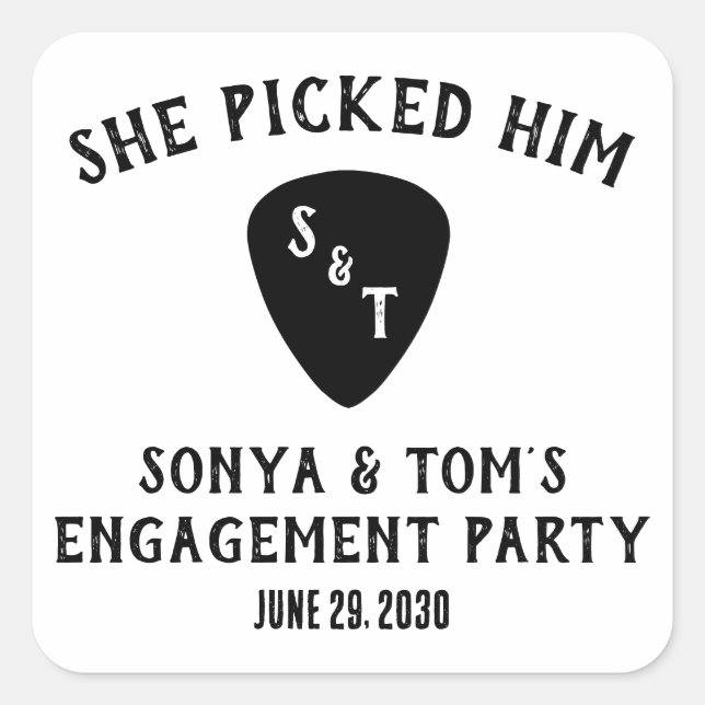 She Picked Him! Guitar Engagement Party Square Sticker (Front)