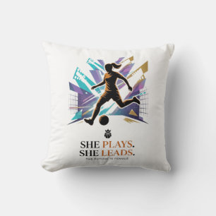 She Plays She Leads Future Women’s Football Star I Throw Pillow