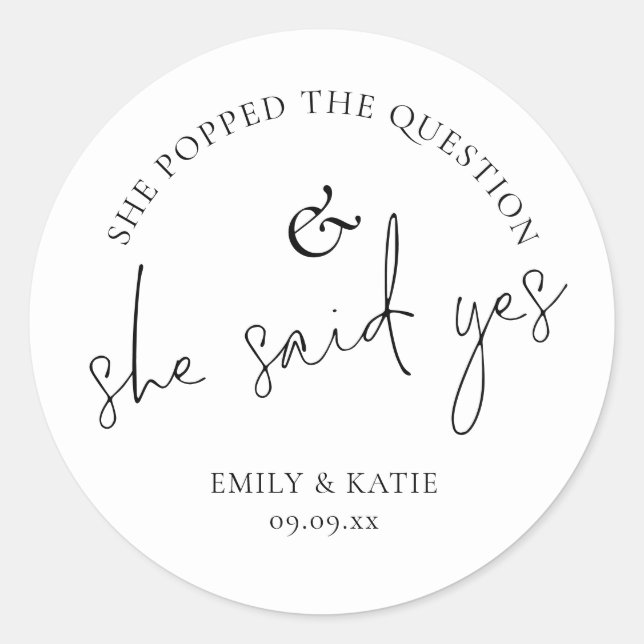 She Popped The Question She Said Yes Classic Round Sticker (Front)