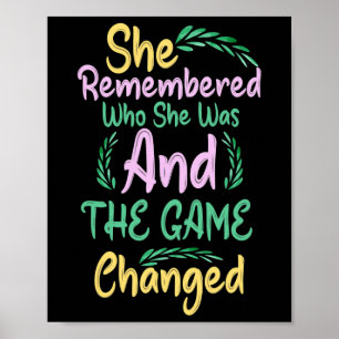 She Remembered Who She Was And The Game Changed 1  Poster