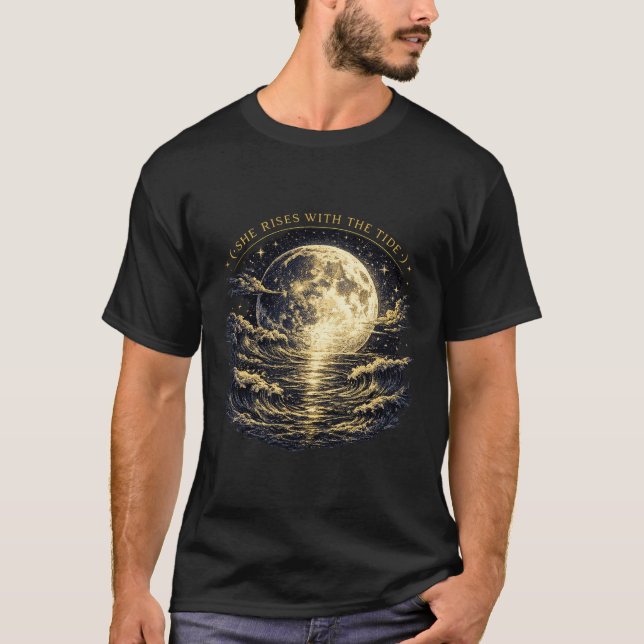 She Rises With The Tide T-Shirt (Front)