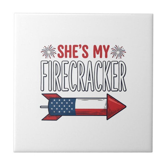 She’s My Firecracker Patriotic Couple Design_1 Tile (Front)