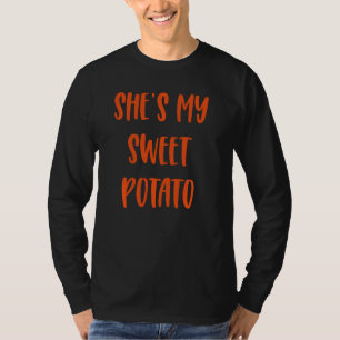 She S My Sweet Potato Yes I Yam  Thanksgiving Coup T-Shirt