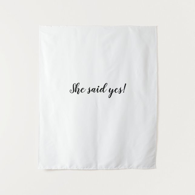 She said yes backdrop Bridal Shower Banner Tapestry (Front)