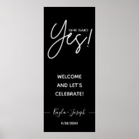 She said Yes banner black Engaged welcome Poster