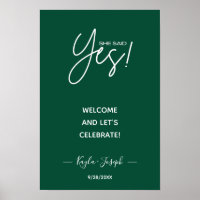 She said Yes banner Engagement welcome Poster