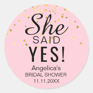 'SHE SAID YES' Bridal Shower Blush Pink Rose Gold Classic Round Sticker