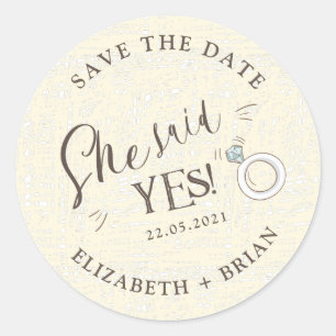 She Said Yes cute illustration Save The Date Classic Round Sticker
