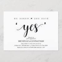 She said yes, Engagement Party invites