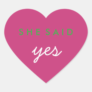 She Said Yes Engagement Wedding Sticker Pink Green