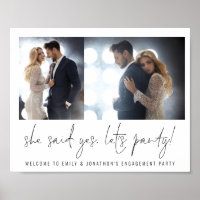 She Said Yes Let's Party Photos Welcome Engagement