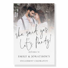 She Said Yes Photo Welcome Engagement Party