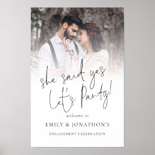 She Said Yes Photo Welcome Engagement Party Poster