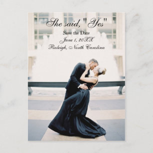 She said, "Yes" Save the Date - Post Card