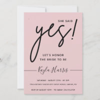 She said Yes Simple Bridal Shower  Invitation