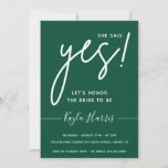 She said Yes Simple Bridal Shower  Invitation<br><div class="desc">Modern Calligraphic Bridal Shower Invitation with 'She said Yes' lettering. Different background colour options available: Navy blue,  Emerald green,  Burgundy,  Rust. You can find Matching products in "She said Yes" collection in my store.</div>