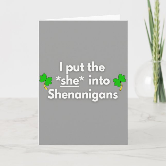 She Shenanigans Fun Time Card (Front)