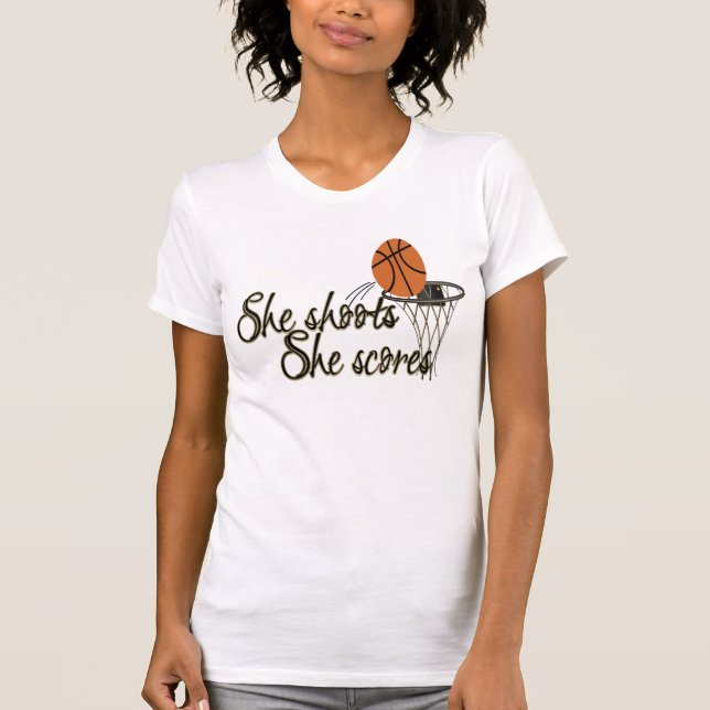 She Shoots...She Scores T-Shirt (Front)