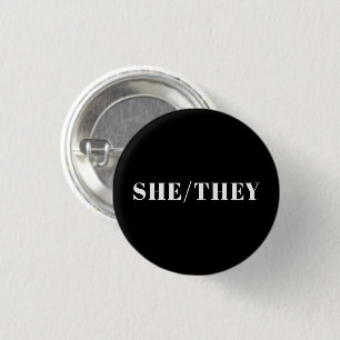 She, They Preferred Pronouns Lgbtq Lgbt Pride 1 Inch Round Button