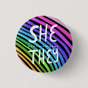 SHE/THEY Pronouns Colorful Handlettered Rainbow 1 Inch Round Button