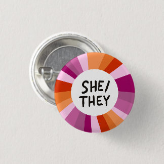 SHE/THEY Pronouns Colourful Circle Lesbian Pride 1 Inch Round Button