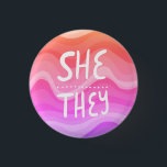 SHE/THEY Pronouns Colourful Handletter Orange Pink 1 Inch Round Button<br><div class="desc">Decorate your outfit with this cool art button. Makes a great  gift! You can customize it and add text too. Check my shop for lots more colours and patterns! Let me know if you'd like something custom too.</div>