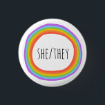 SHE/THEY Pronouns Colourful Rainbow Circle  1 Inch Round Button<br><div class="desc">Decorate your outfit with this cool art button. Makes a great  gift! You can customize it and add text too. Check my shop for lots more colours and patterns! Let me know if you'd like something custom too.</div>
