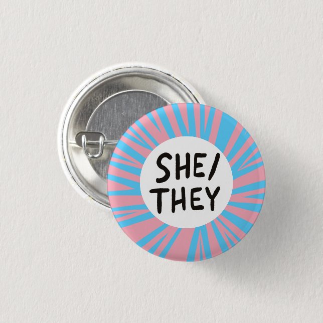 SHE/THEY Pronouns Colourful Trans Flag Pink Blue 1 Inch Round Button (Front & Back)