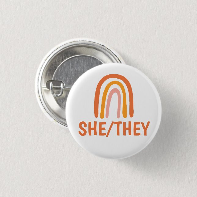 SHE/THEY Pronouns Orange Pink Rainbow 1 Inch Round Button (Front & Back)