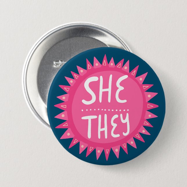SHE/THEY Pronouns Pink Sun Pride Handlettered 3 Inch Round Button (Front & Back)