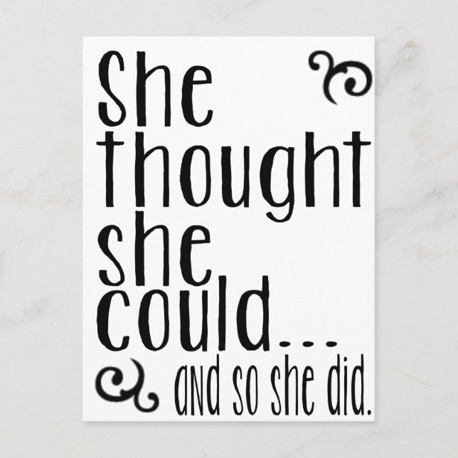 She thought she could...and so she did. postcard (Front)