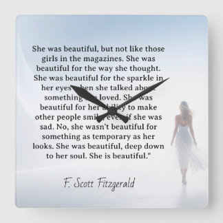 She was beautiful === F.Scott Fitzgerald  quote Square Wall Clock