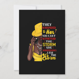 She Whispered Back I Am The Storm Black History Mo Invitation
