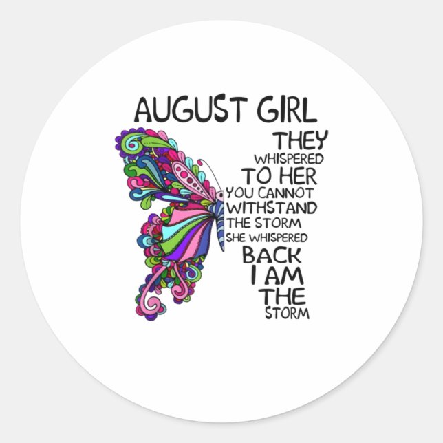 She Whispered Back I Am The Storm Butterfly Classic Round Sticker (Front)