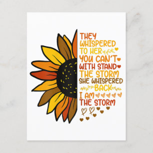 She Whispered Back I Am The Storm Funny Sunflower  Enclosure Card