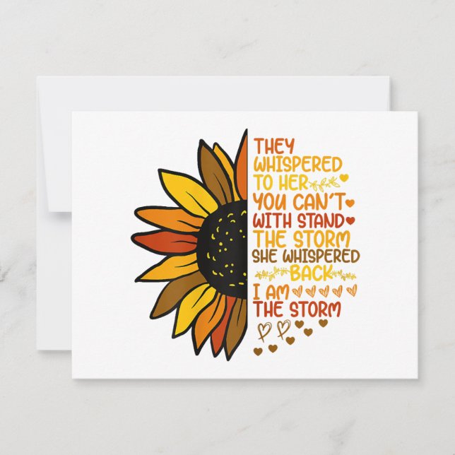 She Whispered Back I Am The Storm Funny Sunflower  Holiday Card (Front)