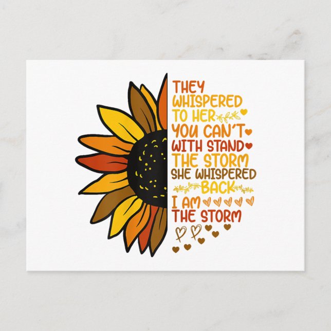 She Whispered Back I Am The Storm Funny Sunflower  Holiday Postcard (Front)