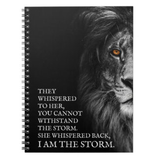 She Whispered Back I Am The Storm  Notebook