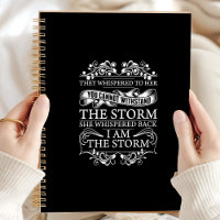She Whispered Back I Am The Storm