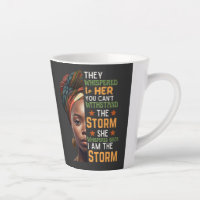 She Whispered Back I Am The Storm Strong Woman