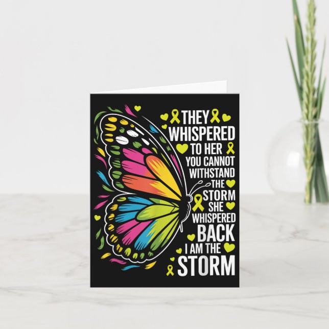 She Whispered I Am The Storm Childhood Cancer Awar Card (Front)