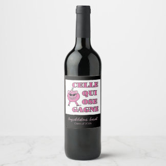 She Who Dares Wins in French Congratulations Wine Label