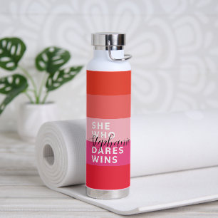 She Who Dares Wins Motivational Pink Stripes Water Bottle