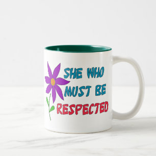 She Who Must Be Respected Two-Tone Coffee Mug