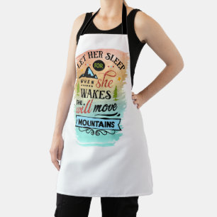 She Will Move Mountains Apron