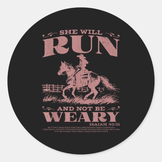 She Will Run And Not Be Weary  Classic Round Sticker (Front)